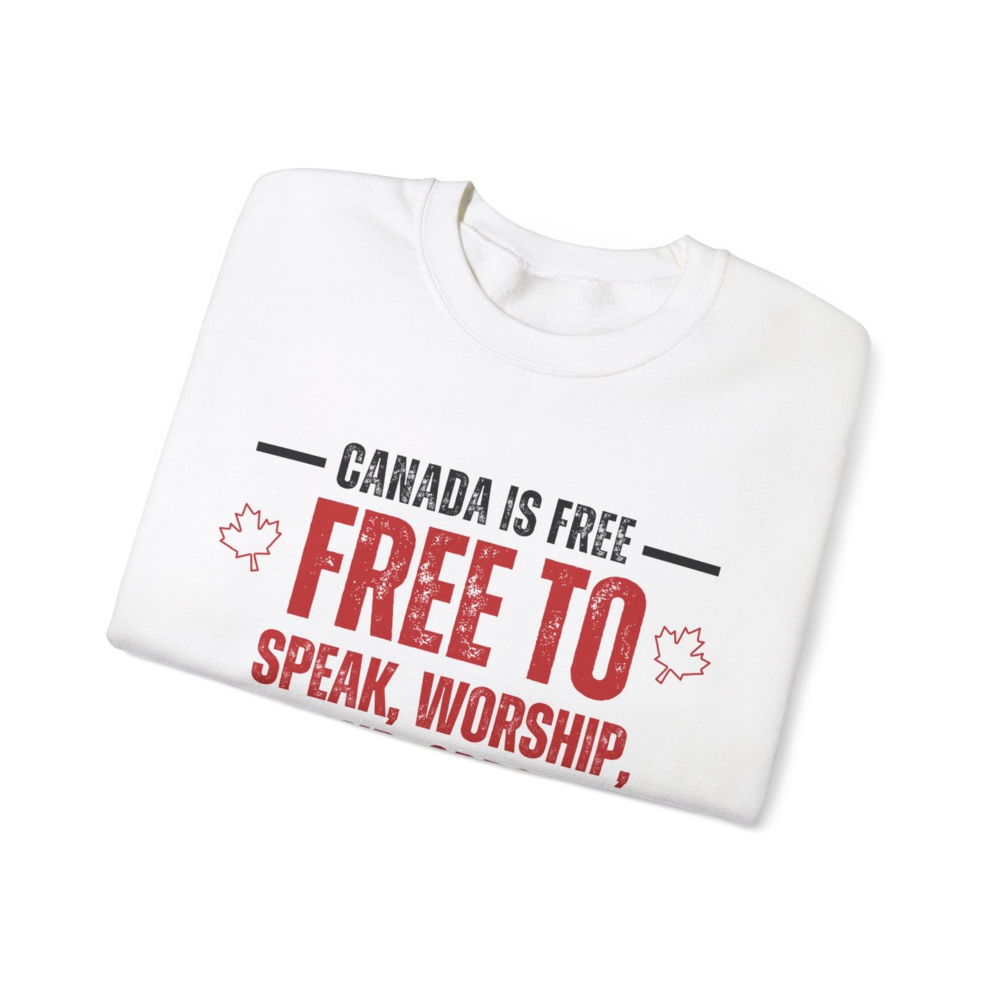 Canada Is Free to choose Crewneck Sweatshirt - Unisex Heavy Blend