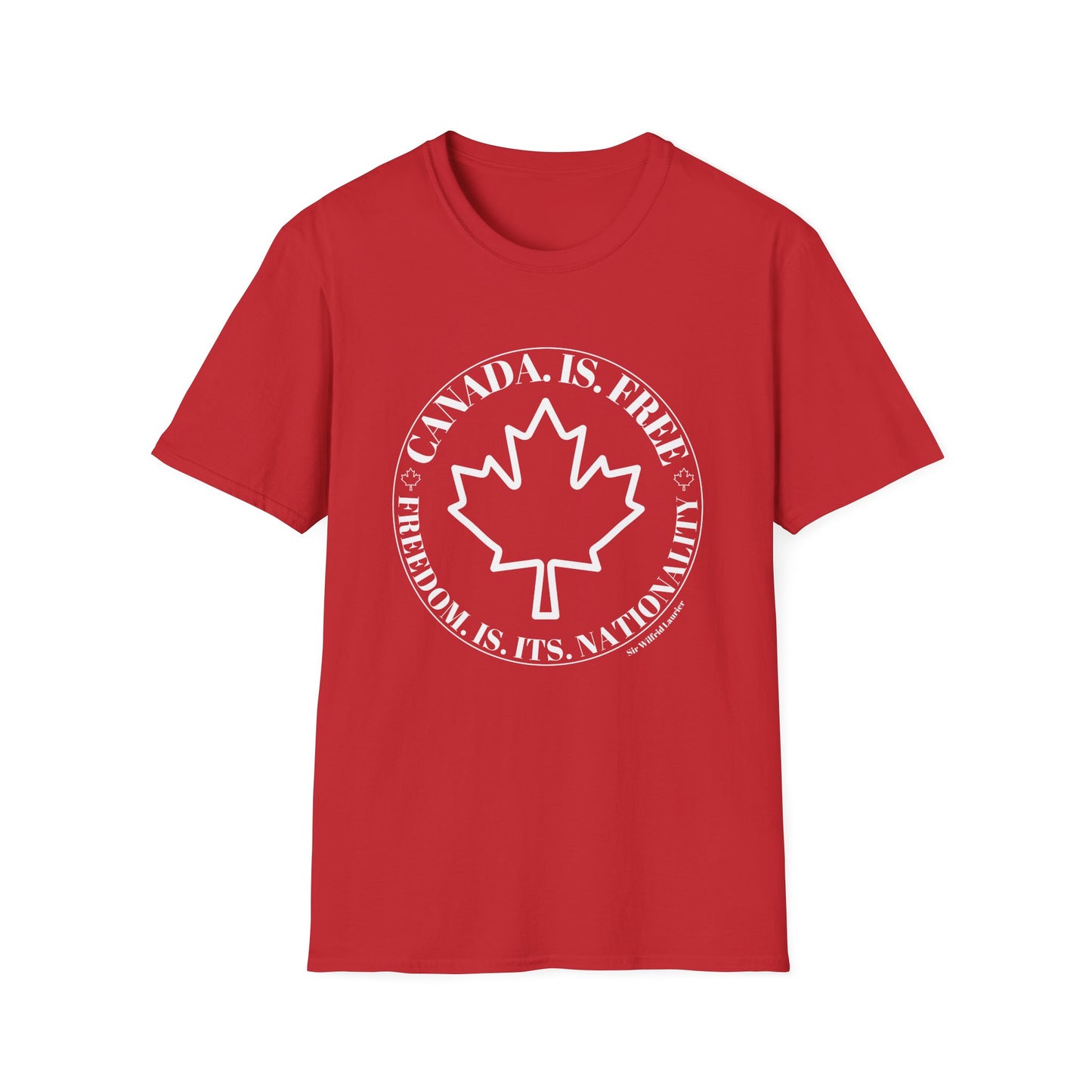 Freedom Is Its Nationality Unisex white letter T-Shirt - Canada Pride Tee