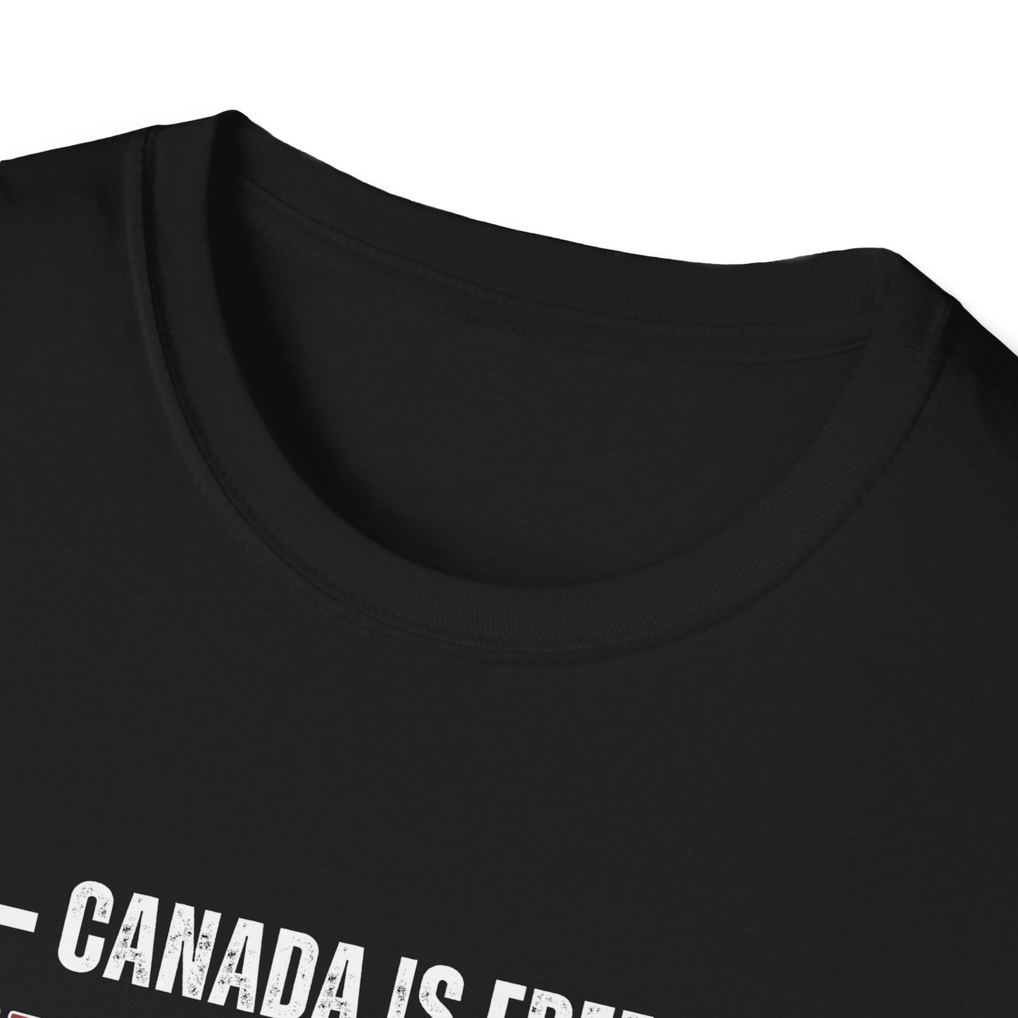 Canada is Free. Freedom Is Its Nationality Unisex red/white letter T-Shirt - Canada Pride Tee