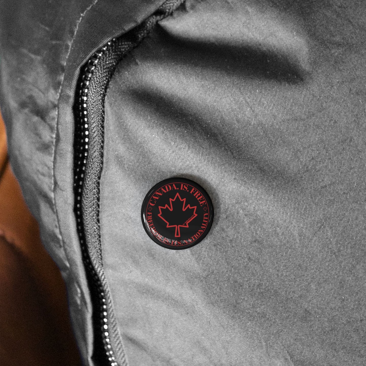 Stylish Canadian Maple Leaf Round Pins - Canada is Free. Perfect for Fashion and Celebrations