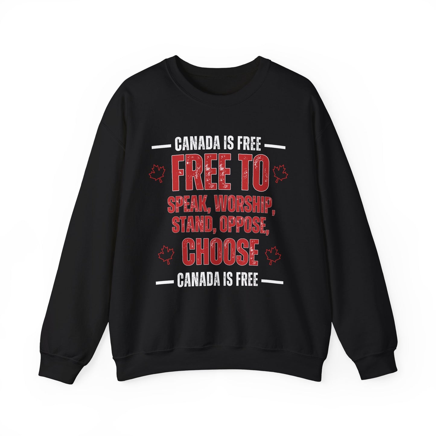 Canada Is Free to choose Crewneck Sweatshirt - Unisex Heavy Blend