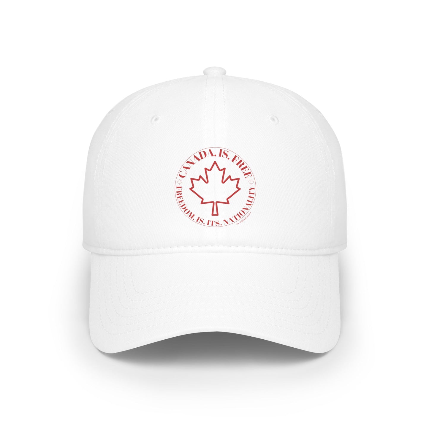 Canada is Free. Canada Freedom Low Profile Baseball Cap