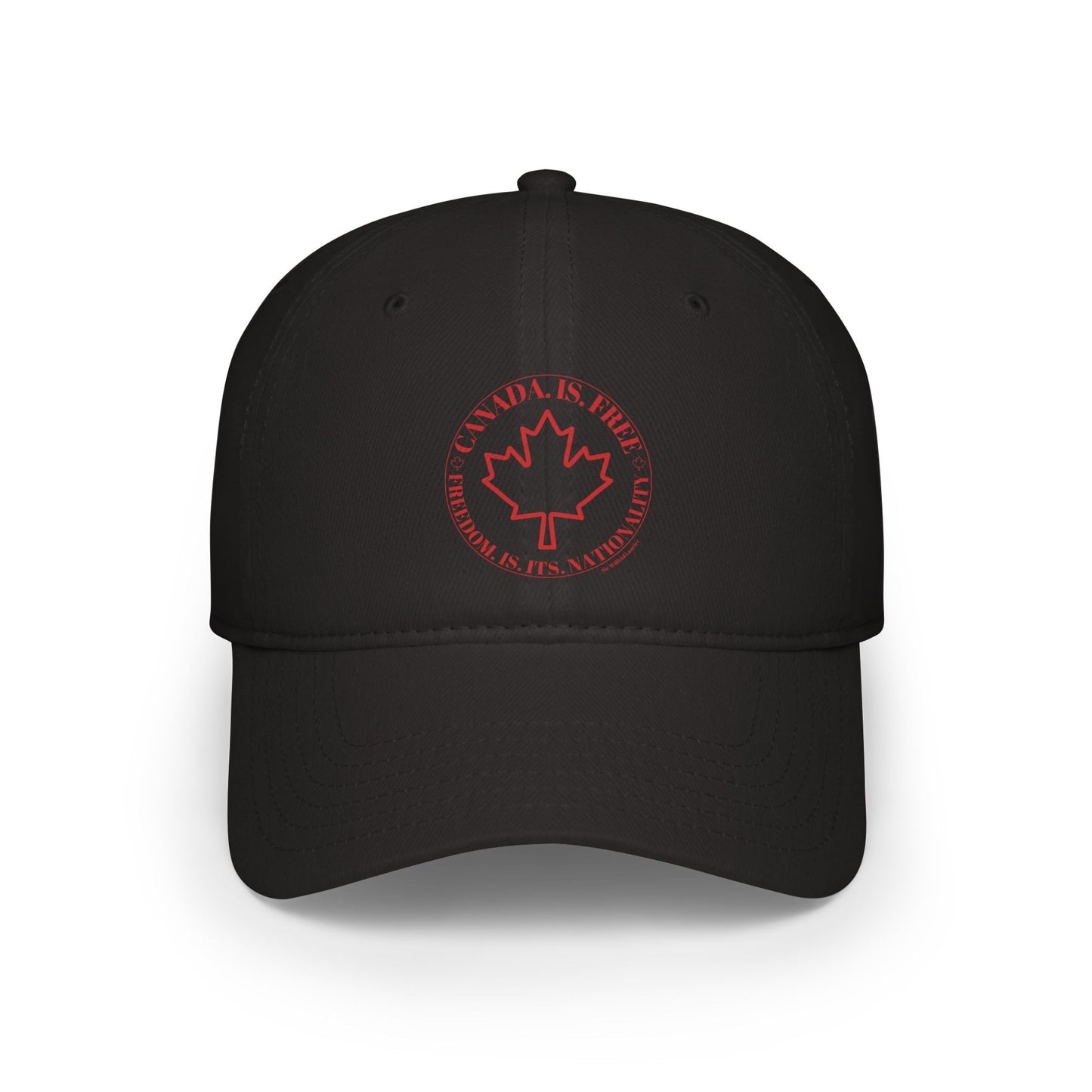 Canada is Free. Canada Freedom Low Profile Baseball Cap