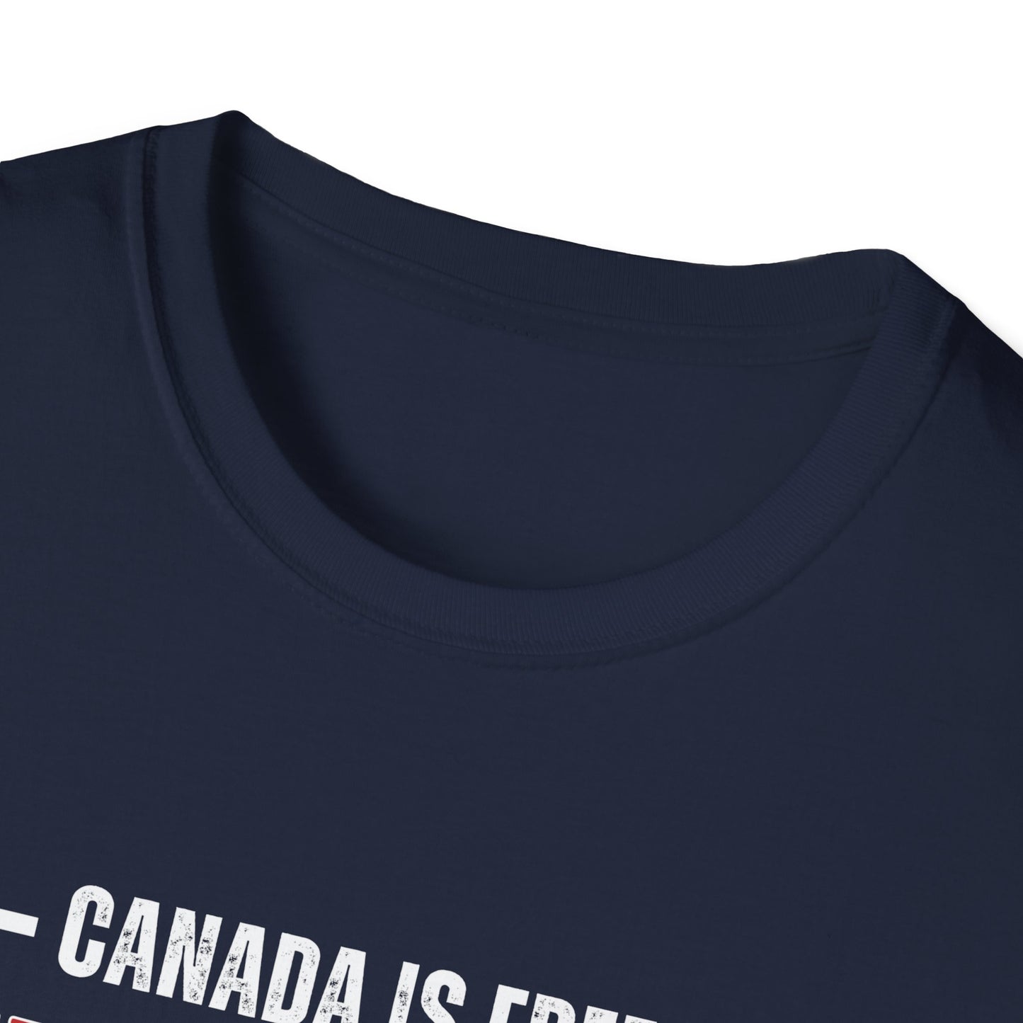 Canada is Free. Freedom Is Its Nationality Unisex red/white letter T-Shirt - Canada Pride Tee