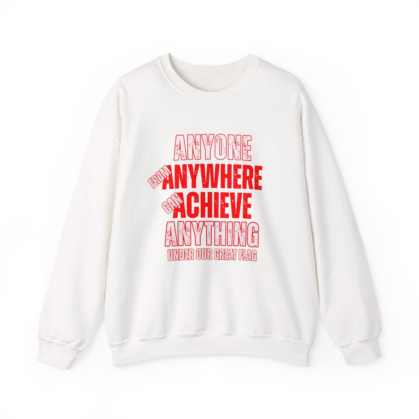 Anyone from anywhere.... Crewneck Sweatshirt - Unisex Heavy Blend