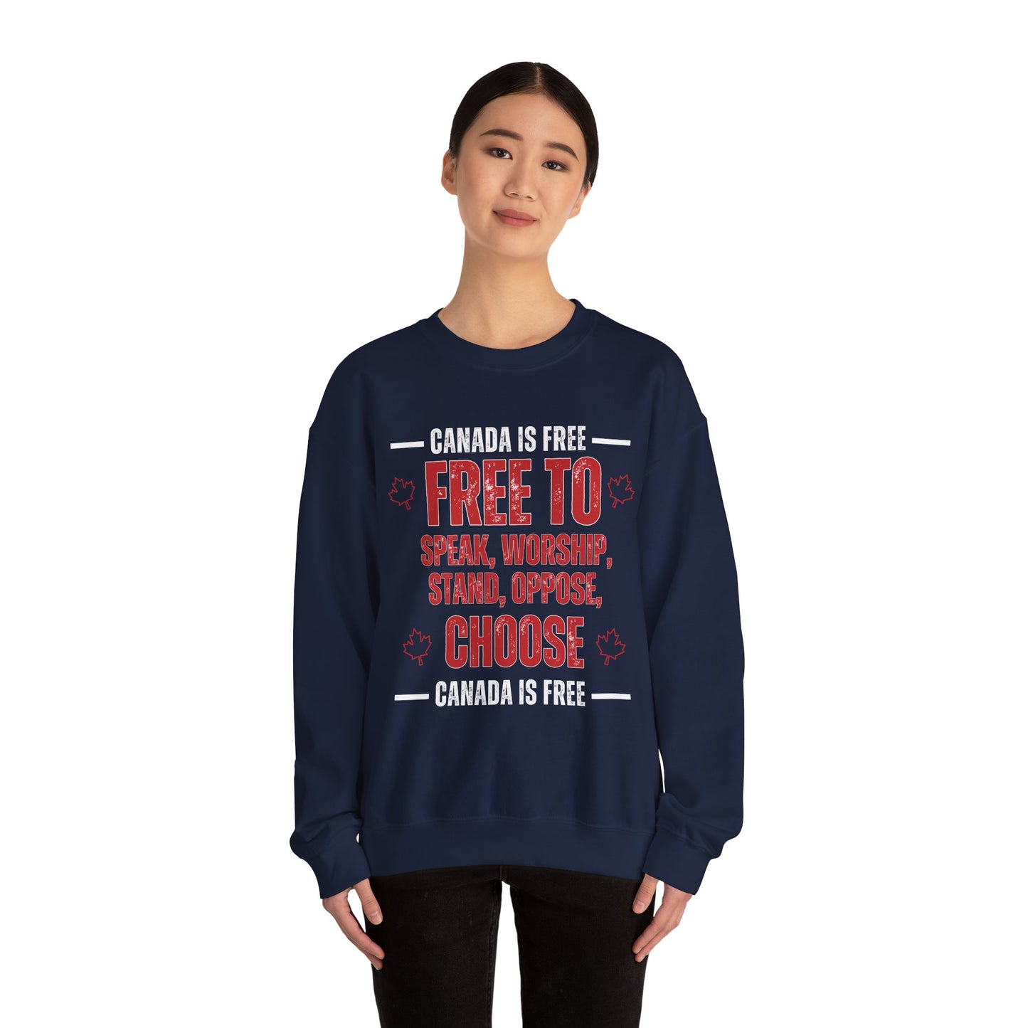 Canada Is Free to choose Crewneck Sweatshirt - Unisex Heavy Blend