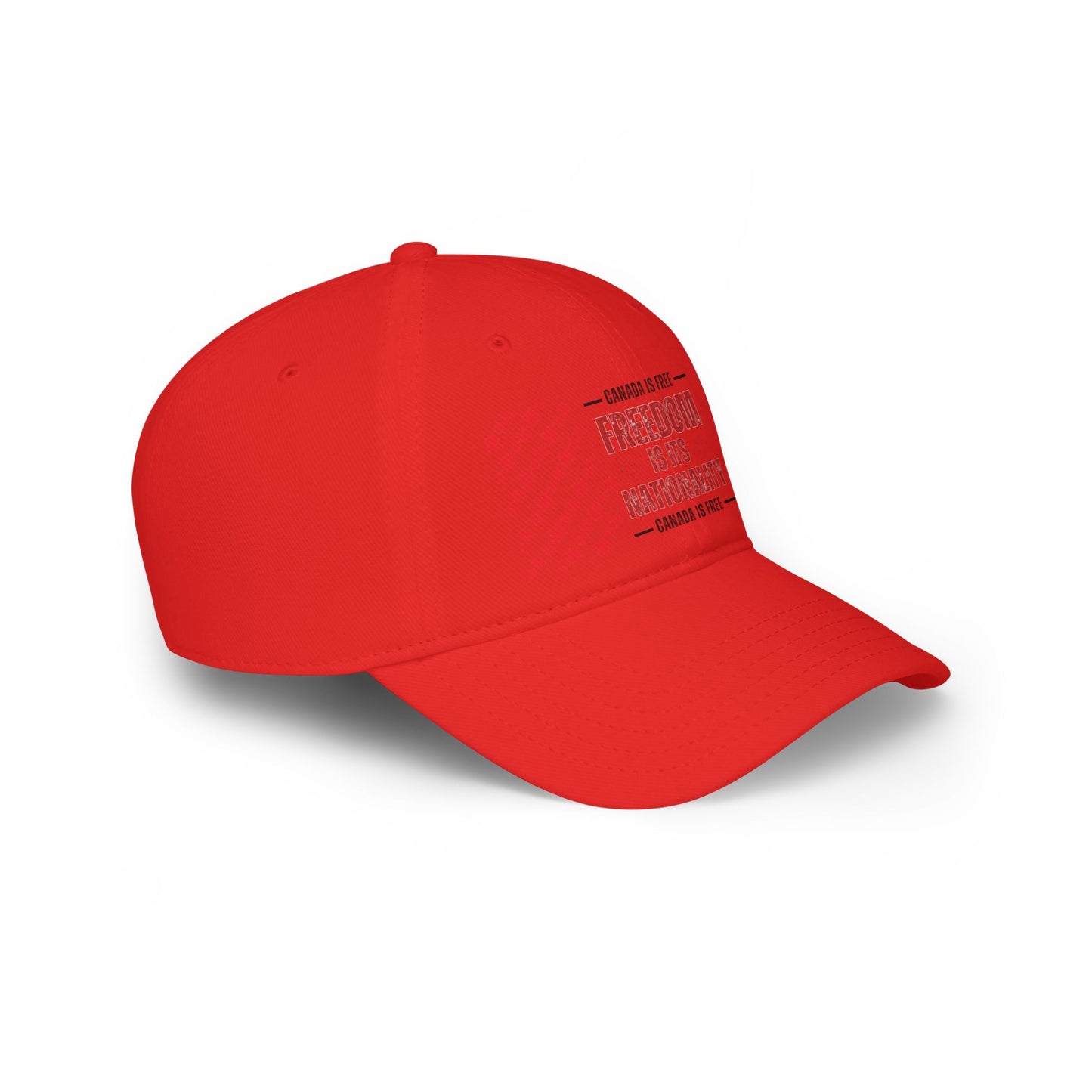 Canada is Free. Canada Freedom Low Profile Baseball Cap