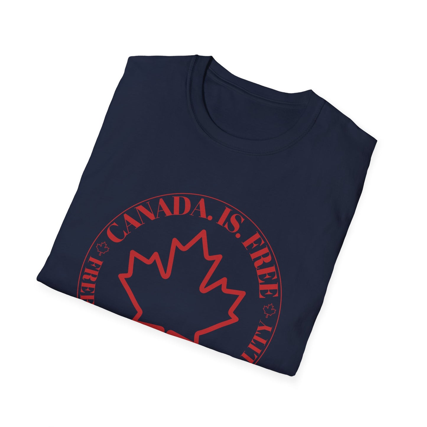 Freedom Is Its Nationality Unisex Softstyle T-Shirt - Canada Pride Tee