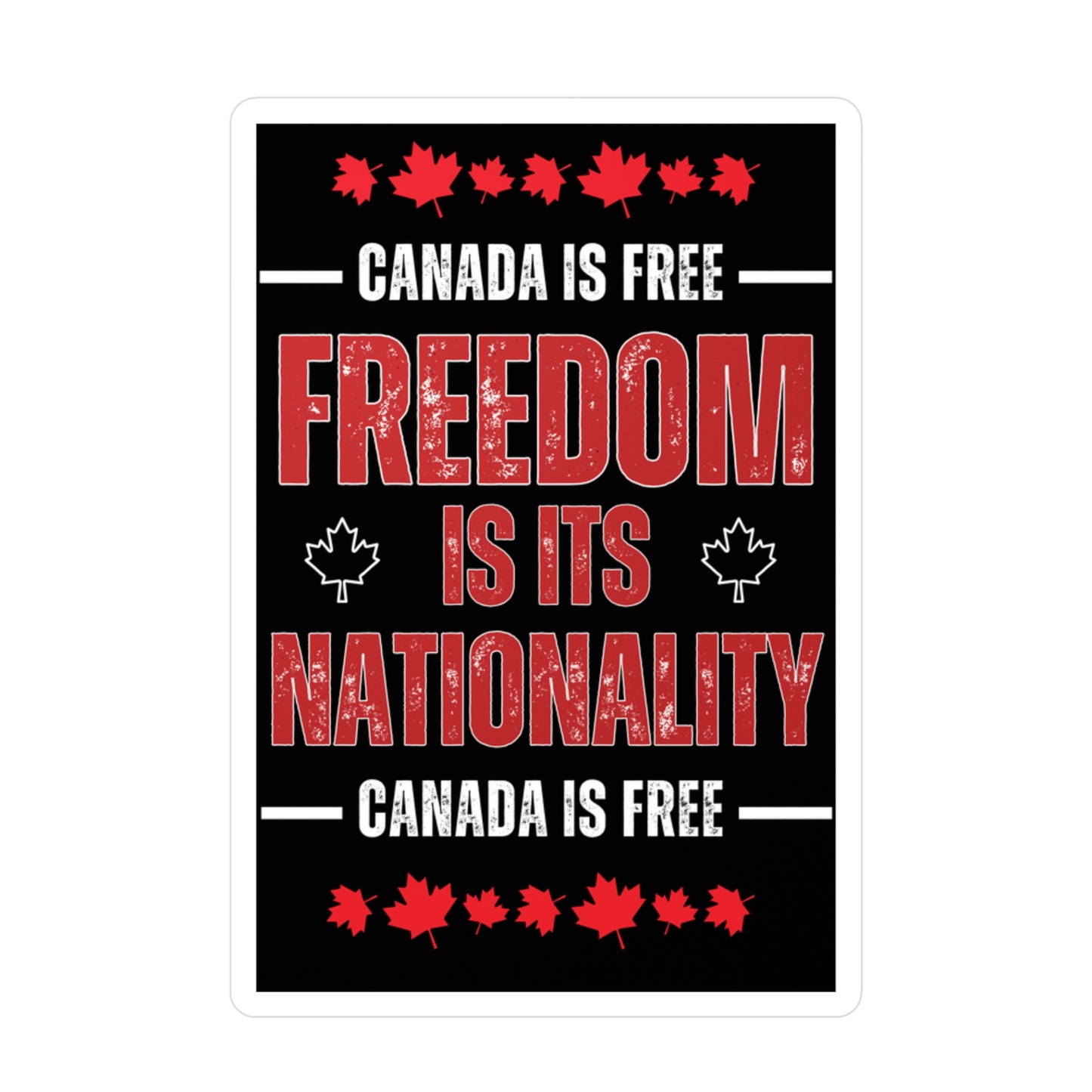 Canada Freedom Kiss-Cut Vinyl Decal - Patriotic Stickers for Expressing National Pride