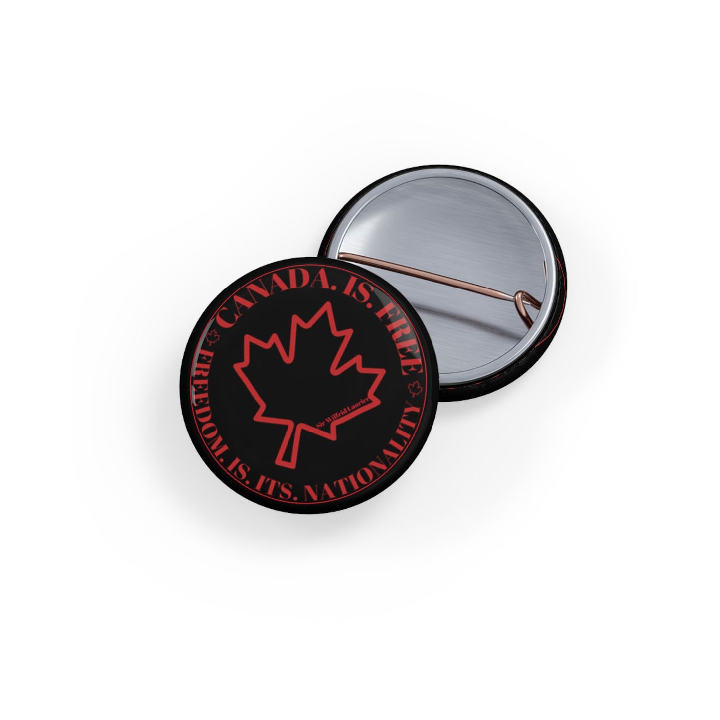 Stylish Canadian Maple Leaf Round Pins - Canada is Free. Perfect for Fashion and Celebrations
