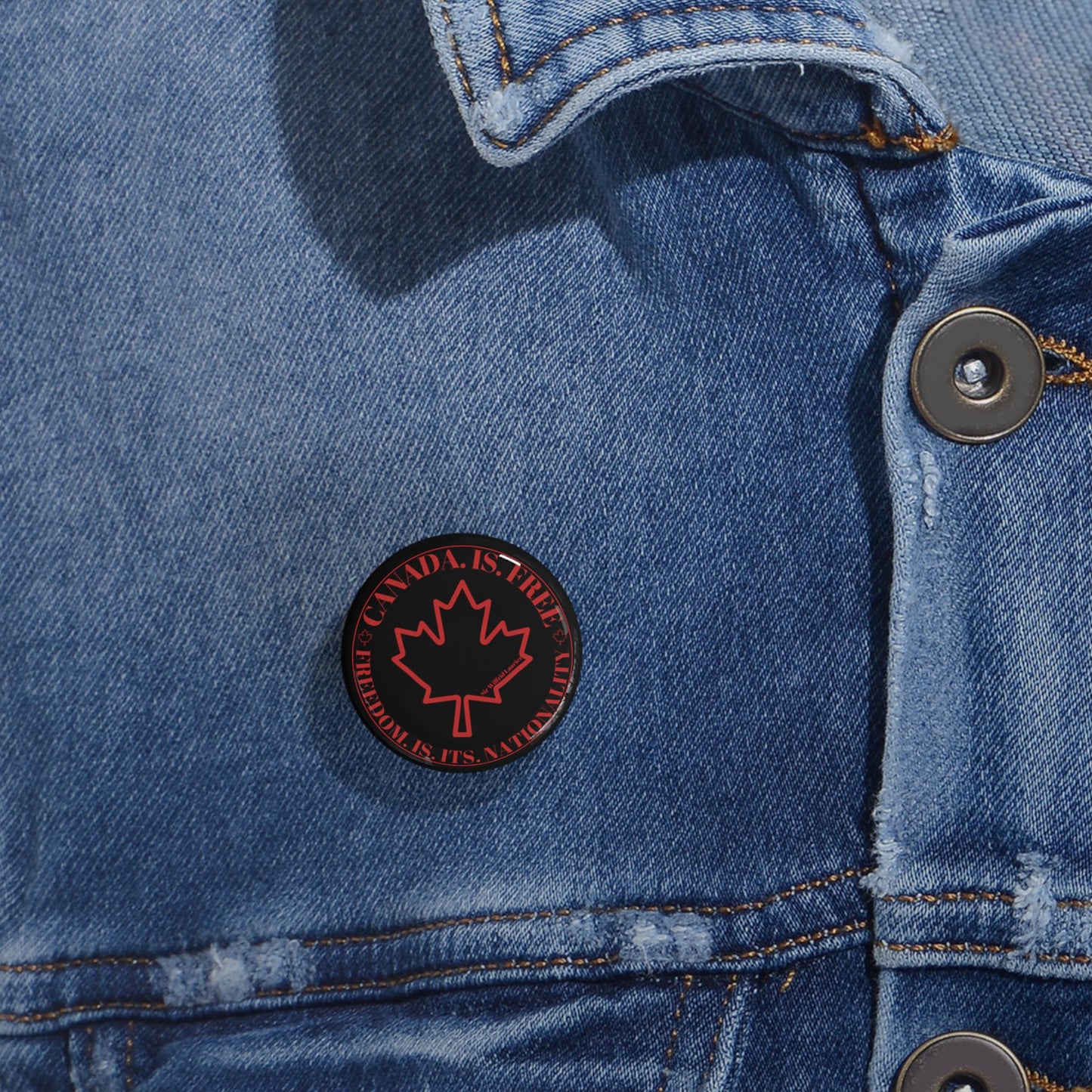 Stylish Canadian Maple Leaf Round Pins - Canada is Free. Perfect for Fashion and Celebrations