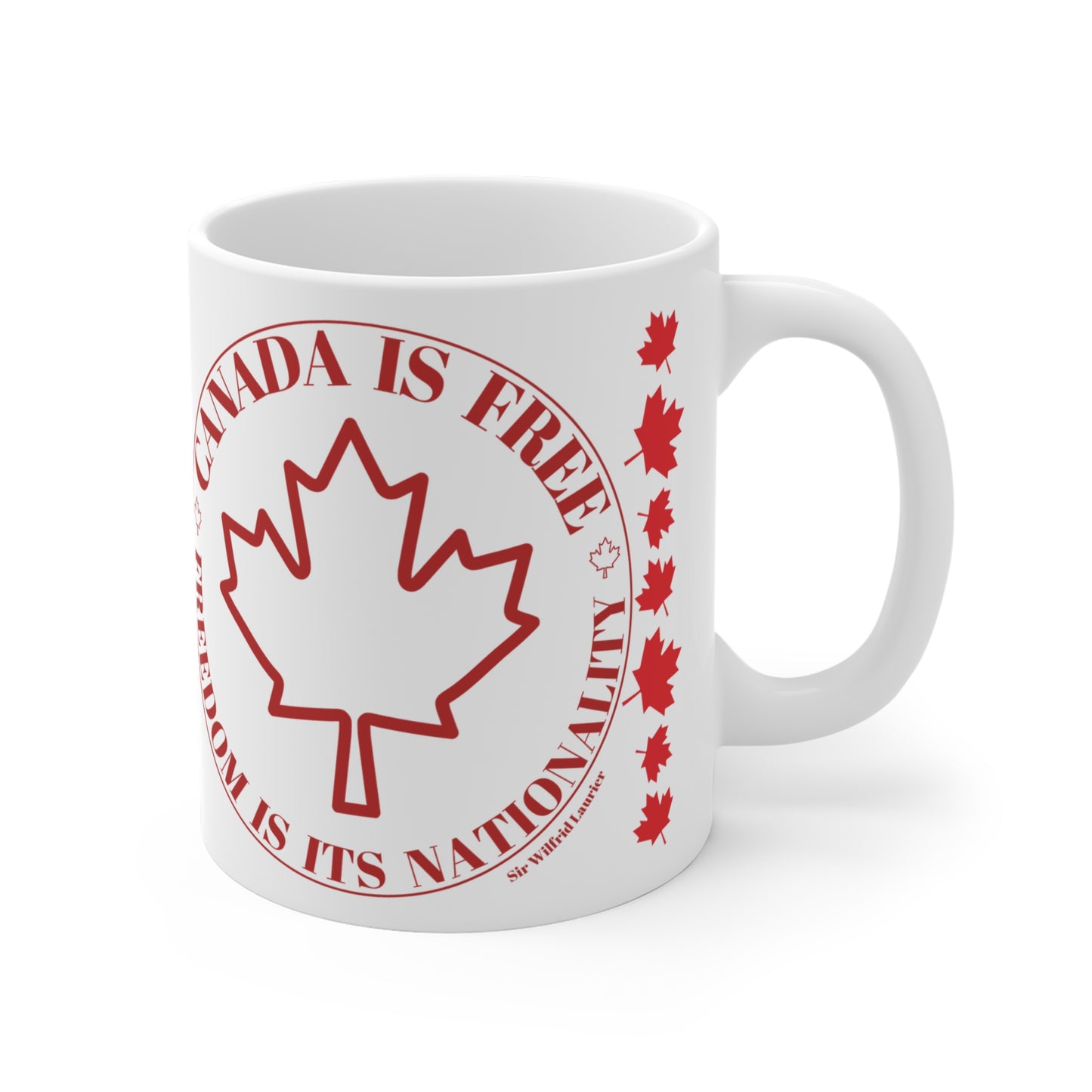 Canada Freedom Ceramic Mug - Embrace Your Nationality (11oz, 15oz, 20oz)