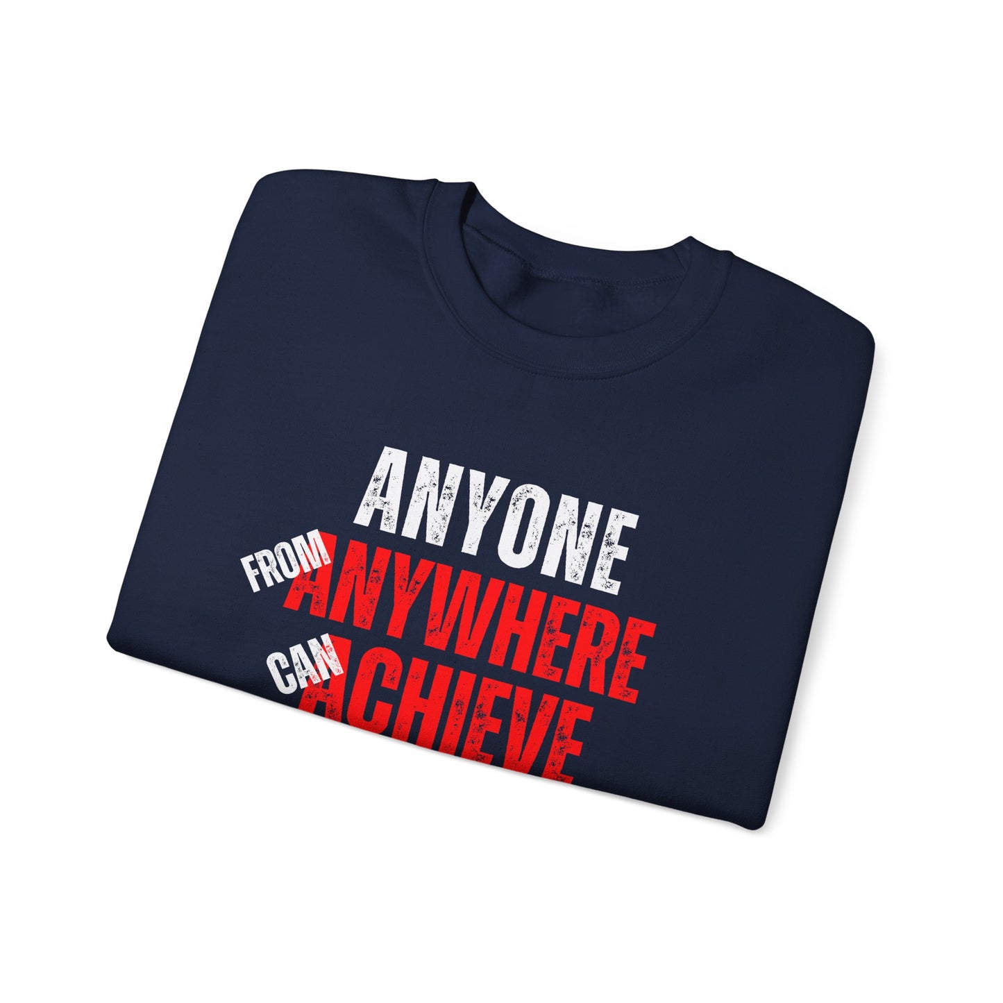 Anyone from anywhere.... Crewneck Sweatshirt - Unisex Heavy Blend