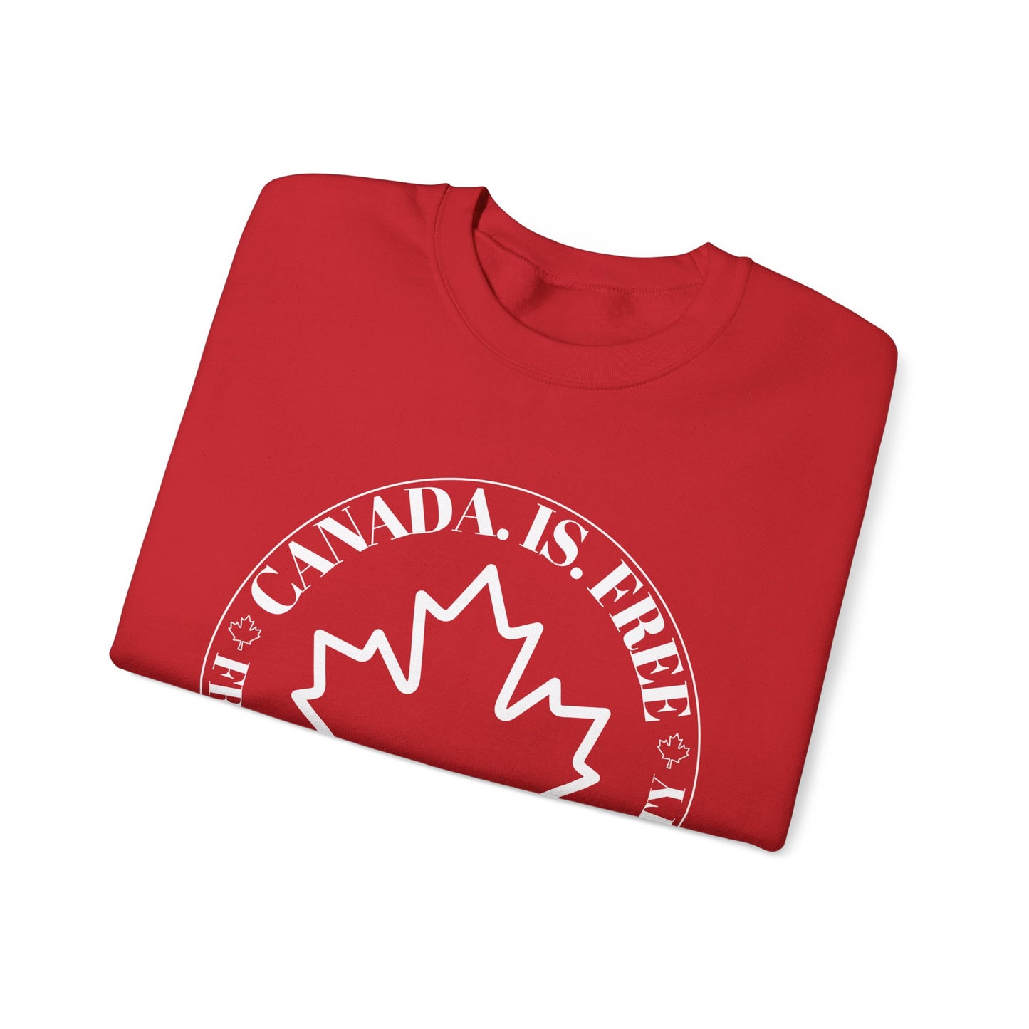 Canada Is Free, Freedom Crewneck Sweatshirt
