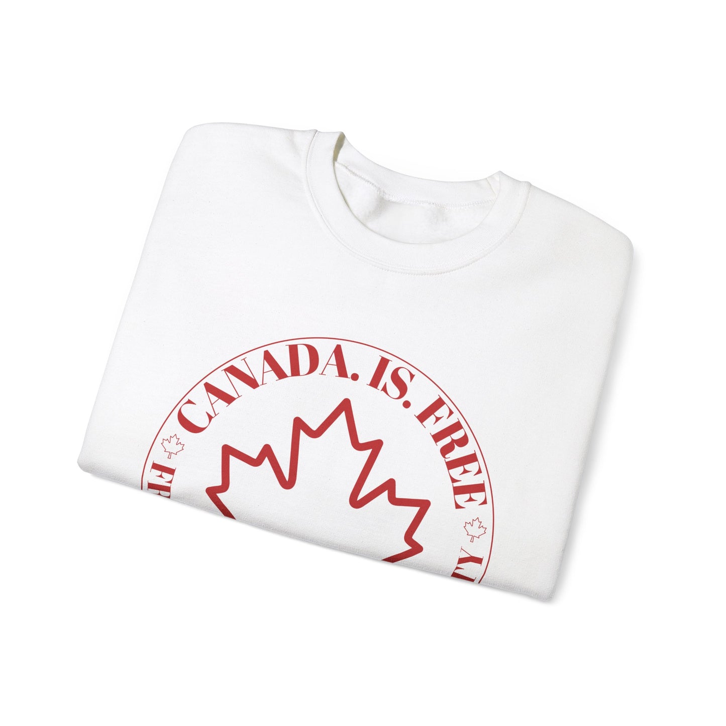 Canada Is Free, Freedom Crewneck Sweatshirt