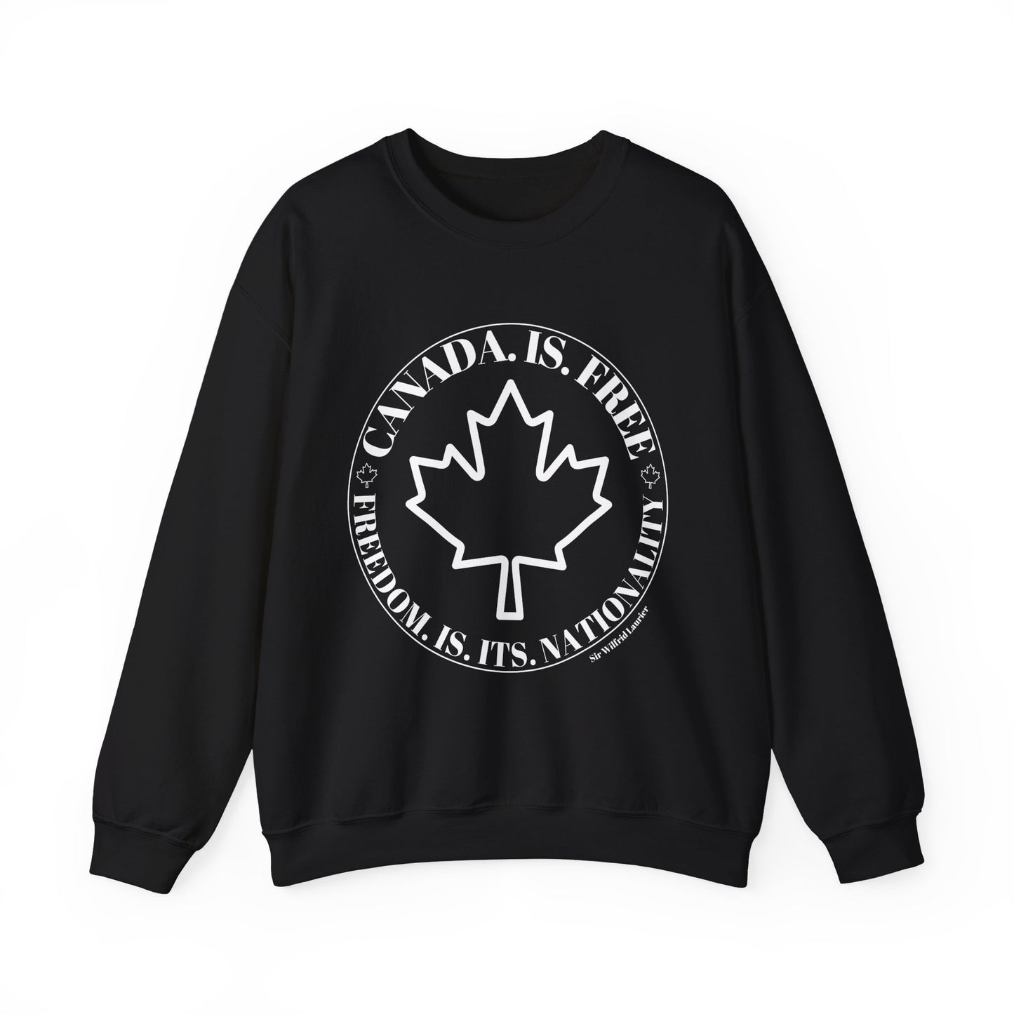 Canada Is Free, Freedom Crewneck Sweatshirt